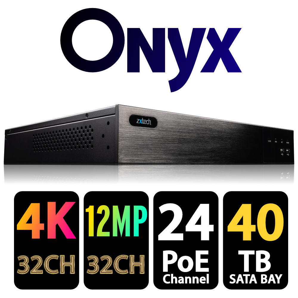 Zxtech Onyx 32 Channel 24-PoE Ports 40TB HDD Bays 12MP/4K CCTV NVR